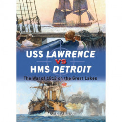 USS Lawrence vs HMS Detroit: The War of 1812 on the Great Lakes