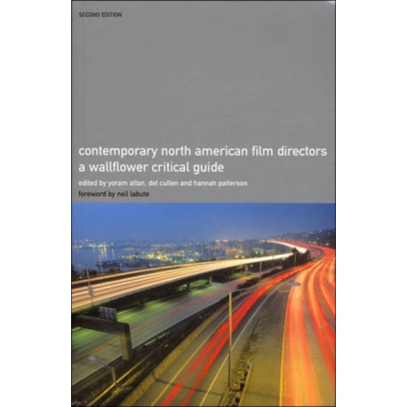 Contemporary North American Film Directors 2e