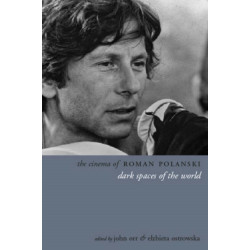 The Cinema of Roman Polanski