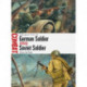 German Soldier vs Soviet Soldier: Stalingrad 1942–43
