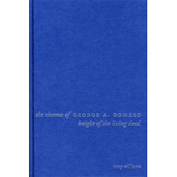 The Cinema of George A. Romero