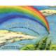 Imagine a Rainbow: A Child's Guide for Soothing Pain