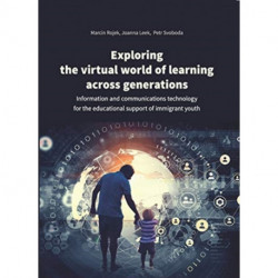 Exploring the Virtual World of Learning Across G – Information and Communications Technology for the Educational Support of Immigrant Youth