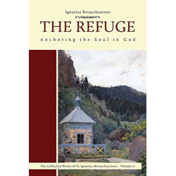 The Refuge: Anchoring the Soul in God