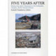 Five Years After – Reassessing Japan`s Responses to the Earthquake, Tsunami, and the Nuclear Disaster