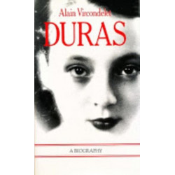 Duras: A Biography