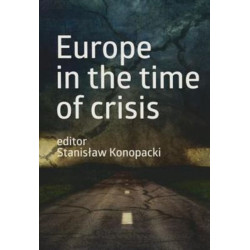 Europe in the Time of Crisis
