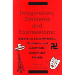 Imagination, Emblems, and Expressions: Essays on Latin American, Caribbean,