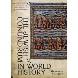 The Jewish Conundrum in World History