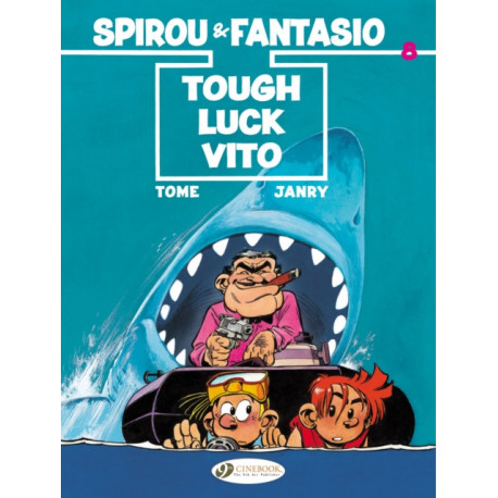 Spirou & Fantasio 8 - Tough Luck Vito