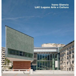 Ivano Gianola, LAC Lugano Arte e Cultura, Lugano: Opus 78