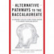 Alternative Pathways to the Baccalaureate: Do Community Colleges Offer a Viable Solution to the Nation's Knowledge Deficit?