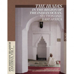 Ibadis in the Region of the Indian Ocean: Section One: East Africa