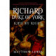Richard, Duke of York: King by Right