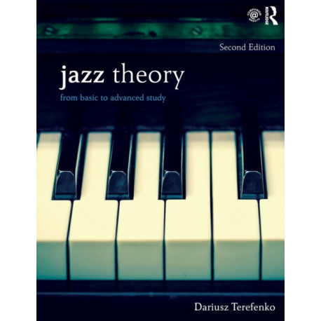 Jazz Theory: From Basic to Advanced Study