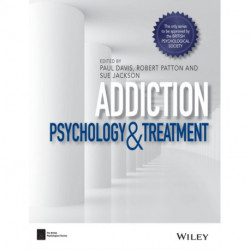 Addiction: Psychology and Treatment
