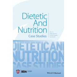 Dietetic and Nutrition: Case Studies