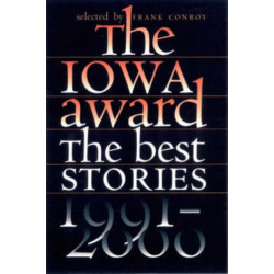 The Iowa Award: The Best Stories, 1991-2000