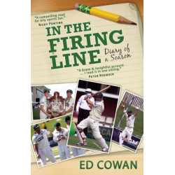 In the Firing Line: Diary of a Season
