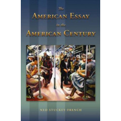 American Essay in the American Century: Chicago and Revivalism, 1880-1920