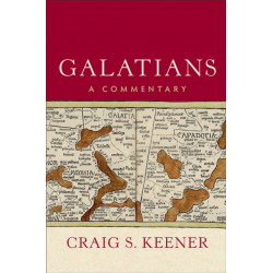 Galatians – A Commentary: A Commentary