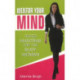 Mentor Your Mind: Tested Mantras for the Busy Woman