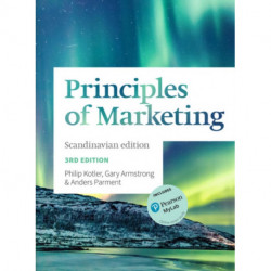 Principles of Marketing: Scandinavian Edition