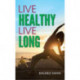 Live Healthy Live Long