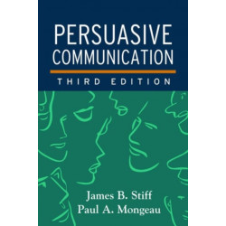 Persuasive Communication, Third Edition