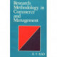 Research Methology in Commerce & Management