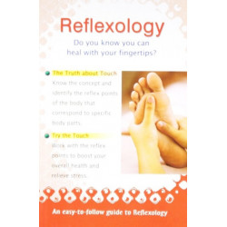 Reflexology: Do You Know You Can Heal With Your Fingertips