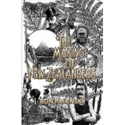 The Making of New Zealanders