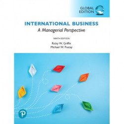 International Business: A Managerial Perspective, Global Edition