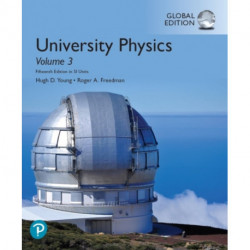 University Physics with Modern Physics, Volume 3 (Chapters 37-44) in SI Units