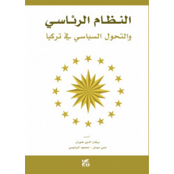 Presidential System and Political Transformation in Turkey