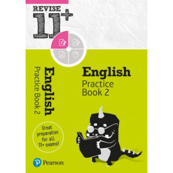 Pearson REVISE 11+ English Practice Book 2 - for the 2025 and 2026 exams: Ages 8 - 10+ Years: Ages 8 - 10+ Years
