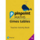 Pinpoint Maths Times Tables Year 3 Teacher Activity Book