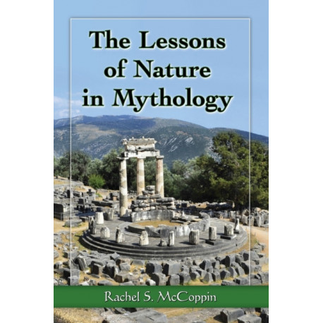 The Lessons of Nature in Mythology
