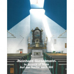 Reinhard Gieselmann: In Search of Style