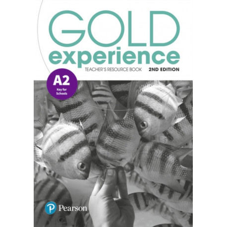 Gold Experience 2nd Edition A2 Teacher's Resource Book