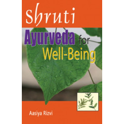 Shruti: Ayurveda for Well-Being