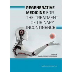 Regenerative Medicine for the Treatment of Urinary Incontinence