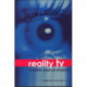 Reality TV – Realism and Revelation