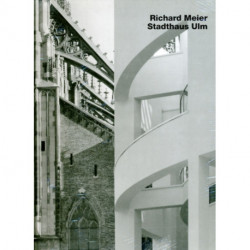 Richard Meier: Stadhaus Ulm