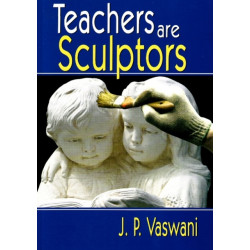 Teachers Are Sculptors