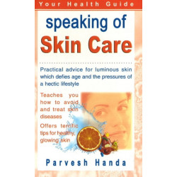 Speaking of Skin Care: Your Health Guide