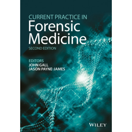 Current Practice in Forensic Medicine, Volume 2