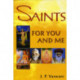 Saints For You & Me
