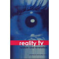Reality TV – Realism and Revelation