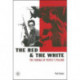 The Red and the White – The Cinema of People's Poland